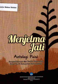 Image of Menjelma Jati, Antologi Puisi