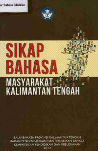 Image of Sikap Bahasa Masyarakat Kalimantan Tengah